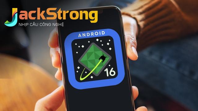 Kết Luận: Android 16 - Bước Tiến Vượt Bậc Của Hệ Điều Hành Android
